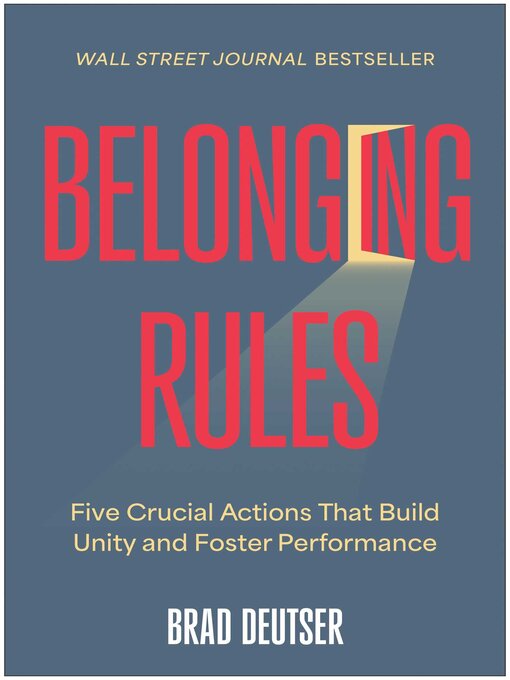 Title details for Belonging Rules by Brad Deutser - Available